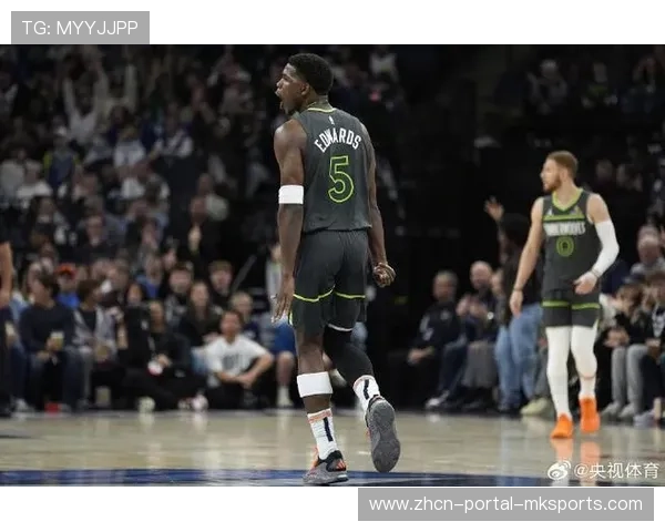 爱德华兹万分里程碑时刻，森林狼士气高涨